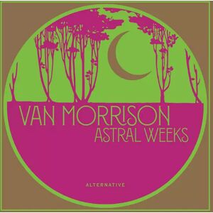 Warner Bros. Records EP Van Morrison: Astral Weeks (Alternative) LTD Warner Bros. Records EP Van Morrison: Astral Weeks (Alternative) LTD