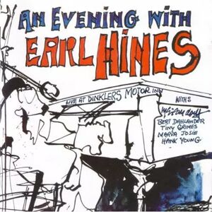 Chiaroscuro Records 2CD Earl Hines: An Evening With Earl Hines Chiaroscuro Records 2CD Earl Hines: An Evening With Earl Hines