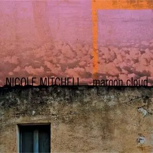 FPE Records (2) CD Nicole Mitchell: Maroon Cloud FPE Records (2) CD Nicole Mitchell: Maroon Cloud