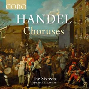 CORO (2) CD Georg Friedrich Händel: Handel Choruses CORO (2) CD Georg Friedrich Händel: Handel Choruses
