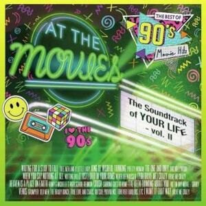 Atomic LP At The Movies: The Best Of 90's Movie Hits (The Soundtrack Of Your Life - Vol. II) LTD CLR Atomic LP At The Movies: The Best Of 90's Movie Hits (The Soundtrack Of Your Life - Vol. II) LTD CLR