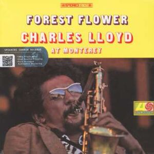 Atlantic LP Charles Lloyd: Forest Flower Atlantic LP Charles Lloyd: Forest Flower