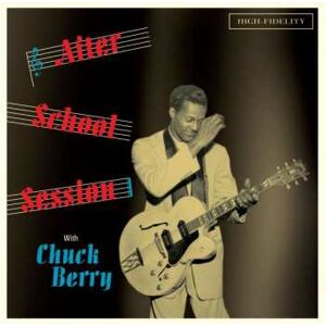 ART CD Chuck Berry: After School Session LTD ART CD Chuck Berry: After School Session LTD