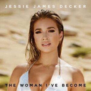 Atlantic CD Jessie James Decker: The Woman I’ve Become Atlantic CD Jessie James Decker: The Woman I’ve Become