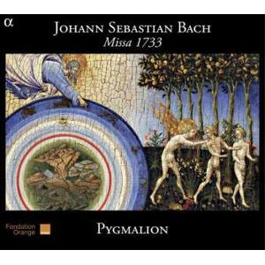 Alpha CD Johann Sebastian Bach: Missa 1733 Alpha CD Johann Sebastian Bach: Missa 1733