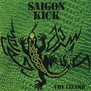 Atlantic LP Saigon Kick: The Lizard Atlantic LP Saigon Kick: The Lizard