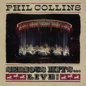 Atlantic 2LP Phil Collins: Serious Hits...Live! Atlantic 2LP Phil Collins: Serious Hits...Live!