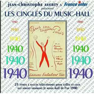 Frémeaux & Associés CD Various: Les Cinglés Du Music Hall - 1940 Frémeaux & Associés CD Various: Les Cinglés Du Music Hall - 1940