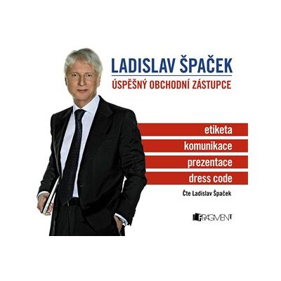 Fragment Ladislav Špaček – Úspěšný obchodní zástupce Fragment Ladislav Špaček – Úspěšný obchodní zástupce