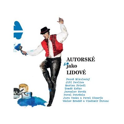 Indies Autorské jako lidové Indies Autorské jako lidové