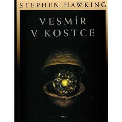 Argo Vesmír v kostce Argo Vesmír v kostce
