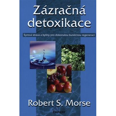 Eminent Zázračná detoxikace Eminent Zázračná detoxikace