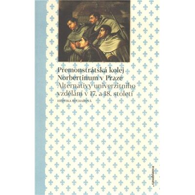 Casablanca Premonstrátská kolej Norbertinum v Praze Casablanca Premonstrátská kolej Norbertinum v Praze