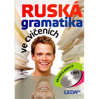 Leda Ruská gramatika ve cvičeních Leda Ruská gramatika ve cvičeních