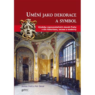 Gallery Umění jako dekorace a symbol Gallery Umění jako dekorace a symbol