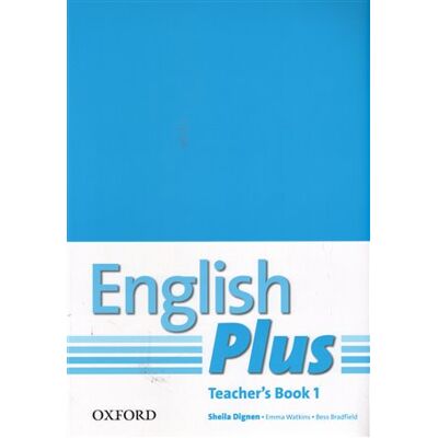 Oxford University Press English Plus 1 Teacher´s book with photocopiable resources Oxford University Press English Plus 1 Teacher´s book with photocopiable resources
