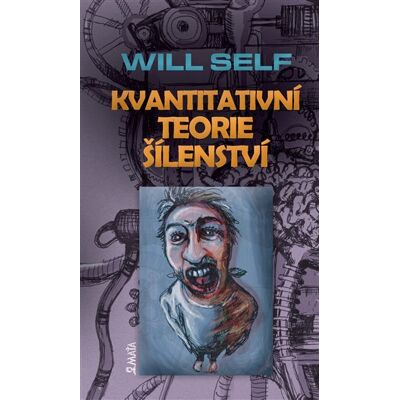Maťa Kvantitativní teorie šílenství Maťa Kvantitativní teorie šílenství