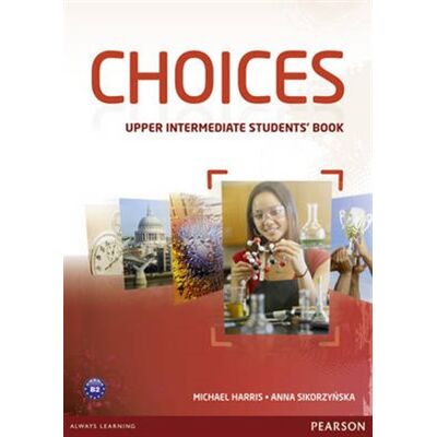 Pearson Choices Upper Intermediate Students' Book Pearson Choices Upper Intermediate Students' Book