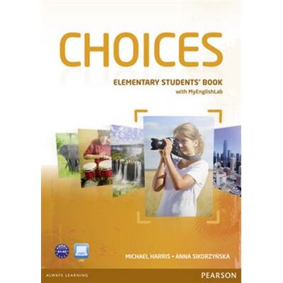 Pearson Choices Elementary Students' Book & MyLab PIN Code Pack Pearson Choices Elementary Students' Book & MyLab PIN Code Pack
