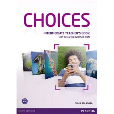 Pearson Choices Intermediate Teachers Book & Multi-ROM Pack Pearson Choices Intermediate Teachers Book & Multi-ROM Pack