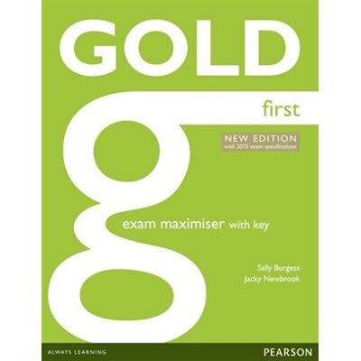 Pearson Gold First Exam Maximiser with online audio (with key) Pearson Gold First Exam Maximiser with online audio (with key)