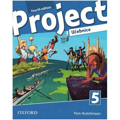 Oxford University Press Project Fourth Edition 5 Učebnice Oxford University Press Project Fourth Edition 5 Učebnice