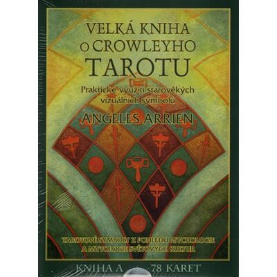 Synergie Velká kniha Crowleyho Tarotu Synergie Velká kniha Crowleyho Tarotu