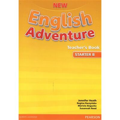 Pearson New English Adventure Starter B Teacher's Book Pearson New English Adventure Starter B Teacher's Book