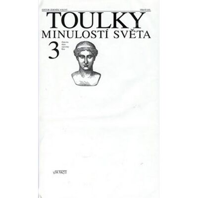 Via Toulky minulostí světa 3. Via Toulky minulostí světa 3.