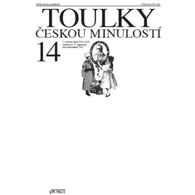 Via Toulky českou minulostí 14 Via Toulky českou minulostí 14