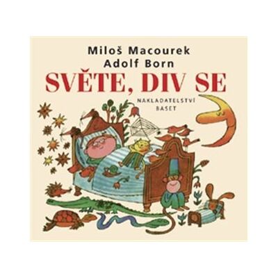 Baset Světe, div se Baset Světe, div se