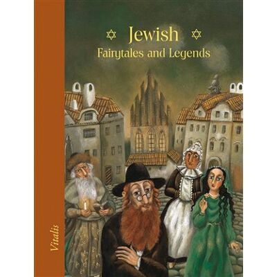 Vitalis Jewish Fairytales and Legends Vitalis Jewish Fairytales and Legends