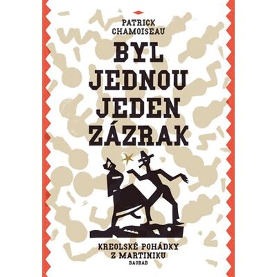 Baobab Byl jednou jeden zázrak Baobab Byl jednou jeden zázrak