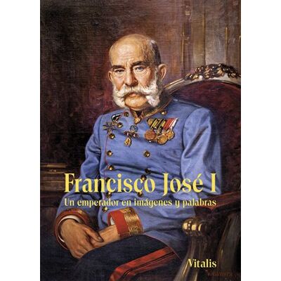 Vitalis Francisco José I Vitalis Francisco José I