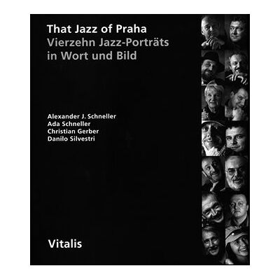 Vitalis That Jazz of Praha Vitalis That Jazz of Praha