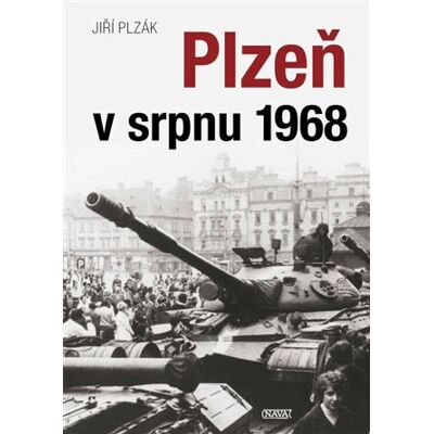 Nava Plzeň v srpnu 1968 Nava Plzeň v srpnu 1968
