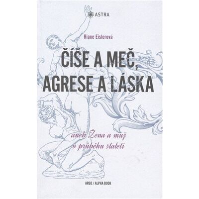 Alpha Číše a meč, agrese a láska Alpha Číše a meč, agrese a láska