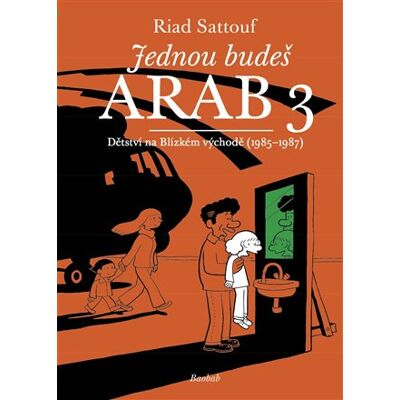 Baobab Jednou budeš Arab 3 Baobab Jednou budeš Arab 3