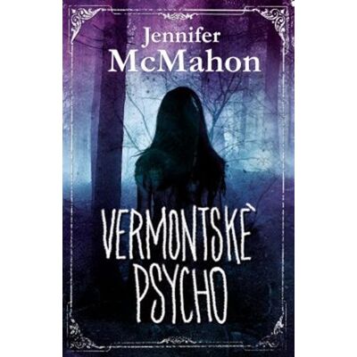 Omega Vermontské psycho Omega Vermontské psycho