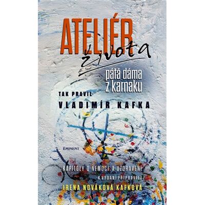 Eminent Ateliér života - pátá dáma z karnaku Eminent Ateliér života - pátá dáma z karnaku