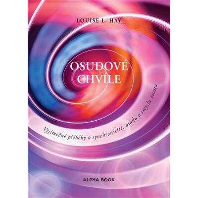 Alpha Osudové chvíle Alpha Osudové chvíle