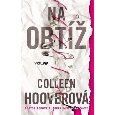 Yoli Na obtíž Yoli Na obtíž