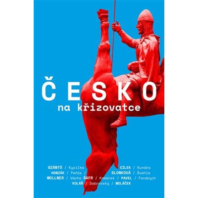 Zeď Česko na křižovatce Zeď Česko na křižovatce