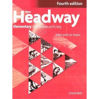 Oxford University Press New Headway Fourth Edition Elementary Workbook Oxford University Press New Headway Fourth Edition Elementary Workbook