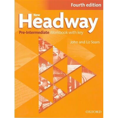 Oxford University Press New Headway Fourth Edition Pre-intermediate Workbook With Key Oxford University Press New Headway Fourth Edition Pre-intermediate Workbook With Key