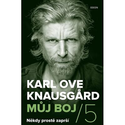 Odeon Můj boj 5: Někdy prostě zaprší Odeon Můj boj 5: Někdy prostě zaprší