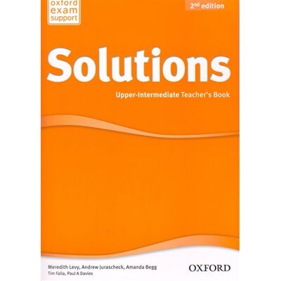 Oxford University Press Maturita Solutions 2nd Edition Upper Intermediate Teacher´s Book Oxford University Press Maturita Solutions 2nd Edition Upper Intermediate Teacher´s Book