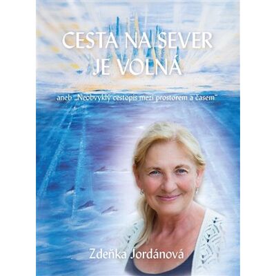 Vodnář Cesta na sever je volná Vodnář Cesta na sever je volná