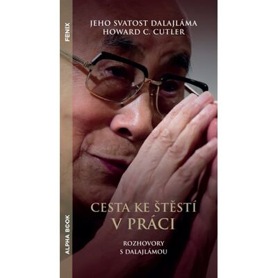 Alpha Cesta ke štěstí v práci Alpha Cesta ke štěstí v práci