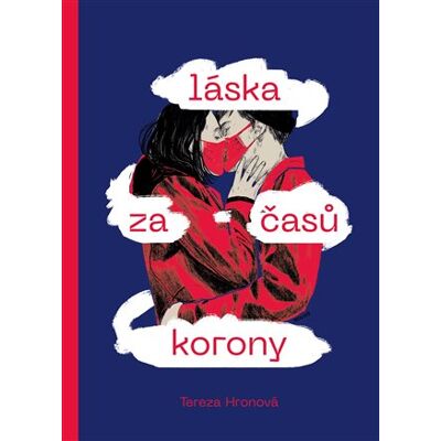 Zeď Láska za časů korony Zeď Láska za časů korony
